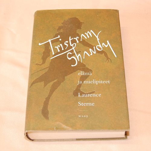 Laurence Sterne Tristram Shandy Elämä ja mielipiteet